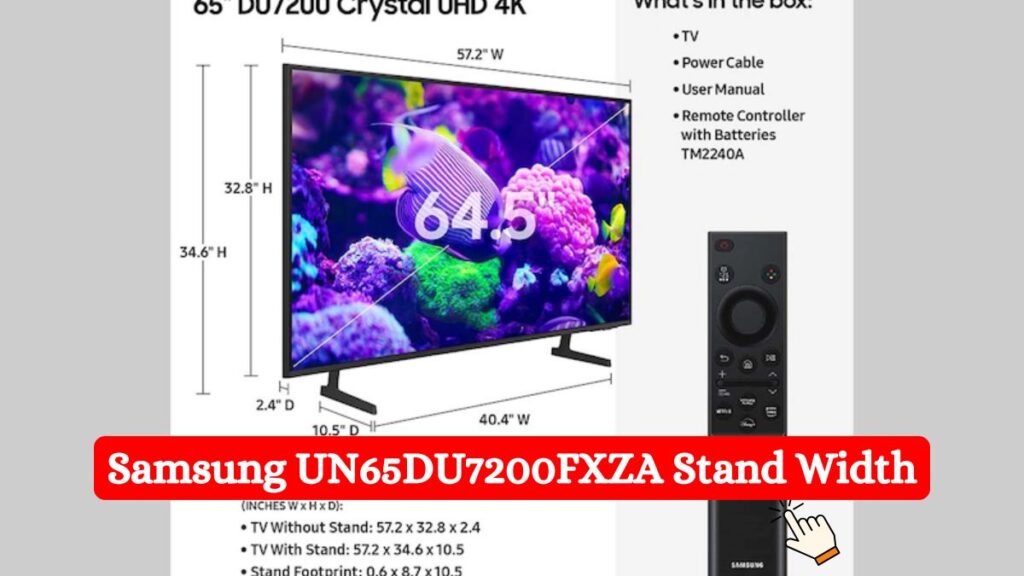 Samsung UN65DU7200FXZA Stand Width