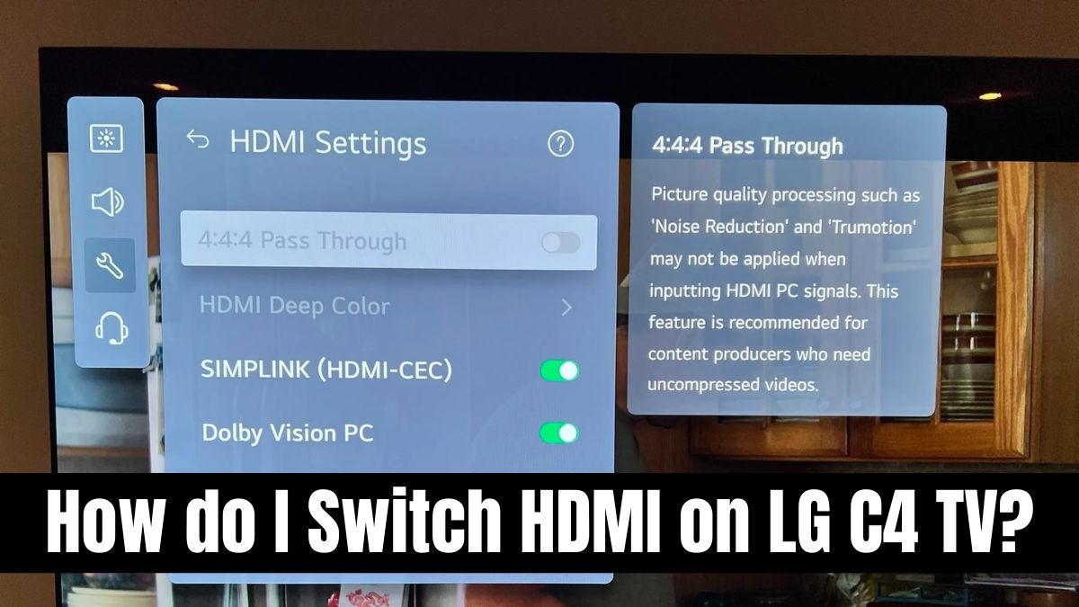 How do I Switch HDMI on LG C4